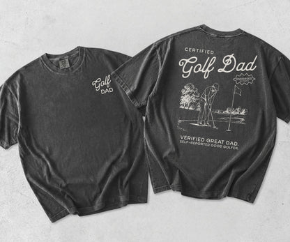Certified Golf Dad Tee