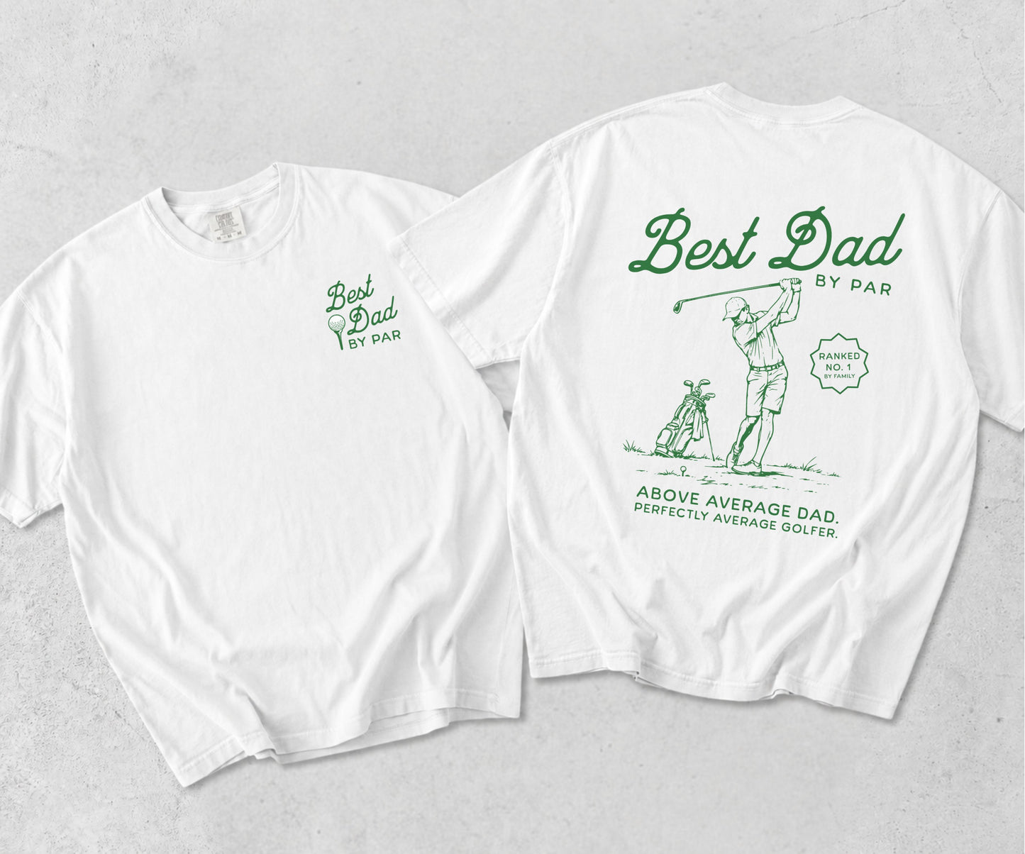 Best Dad by Par T-Shirt